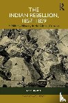 Roy, Kaushik - The Indian Rebellion, 1857-1859
