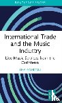 Gordon, Lisa - International Trade and the Music Industry