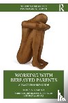 Gamino, Louis A. (Baylor College of Medicine - Working with Bereaved Parents