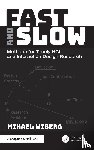 Wiberg, Mikael (Umea University - Fast and Slow