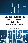 Kumar Misra, Pradeep (National Institute of Educational Planning and Administration - Teaching Competencies for 21st Century Teachers