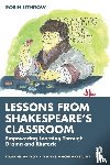 Lithgow, Robin - Lessons from Shakespeare’s Classroom