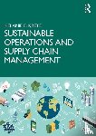 Kreye, Melanie E. - Sustainable Operations and Supply Chain Management