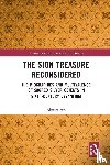 Ari, Ahmet - The Sion Treasure Reconsidered