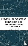Tilak, Jandhyala B. G. - Economics of Engineering Education in India