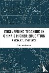 Zhuang, Tengteng - Engineering Teaching in China’s Higher Education