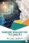 Civille, Gail Vance, Carr, B. Thomas, Osdoba, Katie E. - Sensory Evaluation Techniques