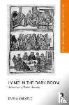 Cheatle, Emma - Lying in the Dark Room
