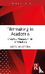 Lulkowska, Agata - Filmmaking in Academia