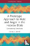 Grant, Deena - A Prototype Approach to Hate and Anger in the Hebrew Bible