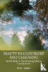 Hawkins, Peter - Beauty in Leadership and Coaching