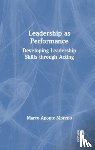 Aponte-Moreno, Marco - Leadership as Performance