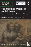  - The Freudian Matrix of ?Andre Green