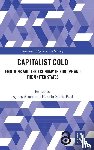  - Capitalist Cold