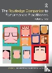  - The Routledge Companion to Performance Practitioners