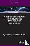 Van Toan, Nguyen, Bui Khoi, Phan - A Robotic Framework for the Mobile Manipulator