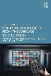 Samuels, Robert (UC Santa Barbara - Political Pathologies from The Sopranos to Succession