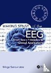 Seneviratne, Udaya - Making Sense of the EEG