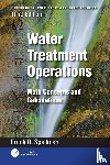 Spellman, Frank R. (Spellman Environmental Consultants - Mathematics Manual for Water and Wastewater Treatment Plant Operators: Water Treatment Operations