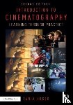 Hoser, Tania - Introduction to Cinematography