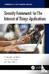 Hamad, Salma Abdalla (Maquarie university, Sheng, Quan Z., Zhang, Wei Emma (The University of Adelaide) - Security Framework for The Internet of Things Applications