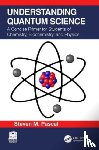 Pascal, Steven M. - Understanding Quantum Science