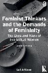 Marso, Lori Jo (Union College - Feminist Thinkers and the Demands of Femininity