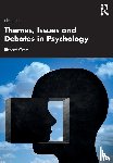Gross, Richard - Themes, Issues and Debates in Psychology