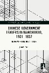 Yuan, Jianda - Chinese Government Leaders in Manchukuo, 1931-1937