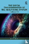 Kolasa, Katarzyna - The Digital Transformation of the Healthcare System