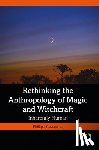 Stevens, Jr. - Rethinking the Anthropology of Magic and Witchcraft