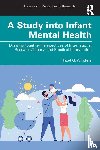 Whitters, Hazel G. (Glasgow Voluntary Organisation - A Study into Infant Mental Health