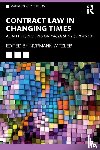  - Contract Law in Changing Times