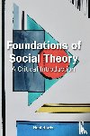 Harris, Neal - Foundations of Social Theory