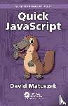 Matuszek, David - Quick JavaScript