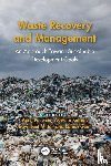 - Waste Recovery and Management