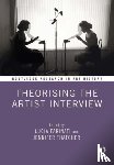  - Theorising the Artist Interview
