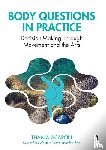 Acaron, Thania (University of South Wales - Body Questions in Practice