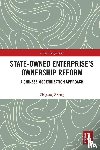 Zheng, Zhigang - State-Owned Enterprise's Ownership Reform