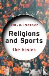 Shoemaker, Terry D. - Religions and Sports: The Basics