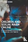 Knibbs, Catherine - Children and Sexual-Based Online Harms