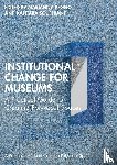  - Institutional Change for Museums