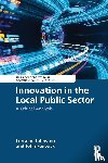 Johnston, Lorraine (Northumbria University, Fenwick, John (Northumbria University - Innovation in the Local Public Sector