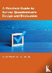 Peytcheva, Emilia, Yan, Ting - A Practical Guide to Survey Questionnaire Design and Evaluation