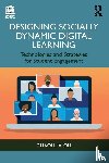 Ou, Chaohua - Designing Socially Dynamic Digital Learning