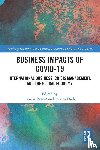  - Business Impacts of COVID-19