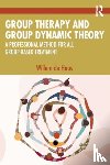 de Haas, Willem - Group Therapy and Group Dynamic Theory