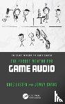 Lester, Greg, Sands, Jonny - The Pocket Mentor for Game Audio