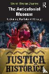 Soares, Bruno Brulon - The Anticolonial Museum