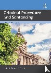 Hungerford-Welch, Peter - Criminal Procedure and Sentencing